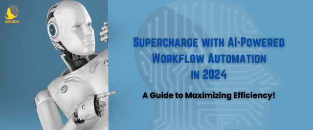 Supercharge with AI-Powered Workflow Automation - Dekodix