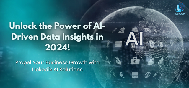 Unlock Power of AI-Driven Data Insights in 2024