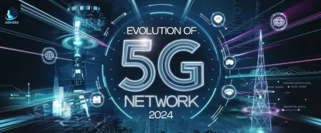 Evolution of 5G Network: Shaping the Future 2024