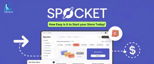 Spocket: How Easy to Start Your Store Today 2024