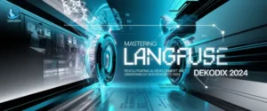 Langfuse -- Revolutionizing AI Development 2024